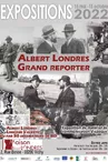 Exposition Albert Londres Grand Reporter